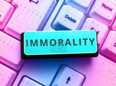 Photo for Text showing inspiration Immorality, Conceptual photo the state or quality of being immoral, wickedness - Royalty Free Image