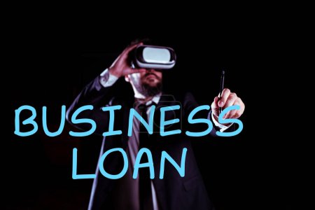Téléchargez les photos : Sign displaying Business Loan, Business idea Credit Mortgage Financial Assistance Cash Advances Debt - en image libre de droit