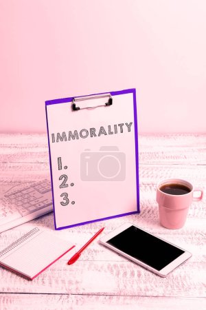 Photo for Sign displaying Immorality, Conceptual photo the state or quality of being immoral, wickedness - Royalty Free Image