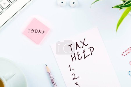 Photo for Sign displaying Tax Help, Internet Concept Assistance from the compulsory contribution to the state revenue - Royalty Free Image