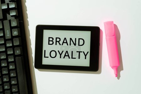 Téléchargez les photos : Text caption presenting Brand Loyalty, Concept meaning Repeat Purchase Ambassador Patronage Favorite Trusted - en image libre de droit