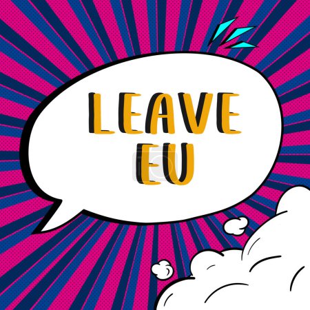 Foto de Texto título presentando Leave Eu, Word Written on Un acto de una persona para salir de un país que pertenece a Europa - Imagen libre de derechos