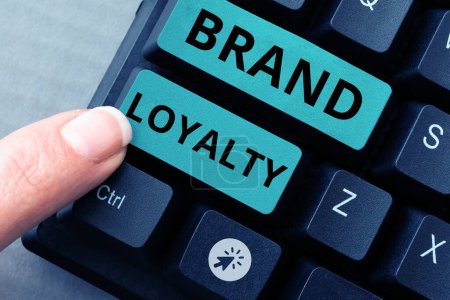 Téléchargez les photos : Conceptual display Brand Loyalty, Business concept Repeat Purchase Ambassador Patronage Favorite Trusted - en image libre de droit