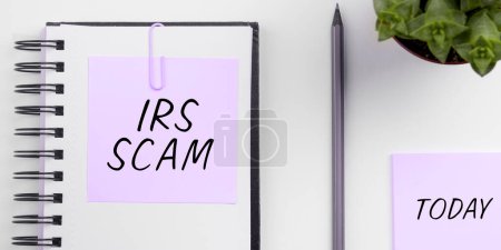 Téléchargez les photos : Inspiration montrant signe Irs Scam, Idée d'entreprise ciblé contribuables en prétendant être l'Internal Revenue Service - en image libre de droit