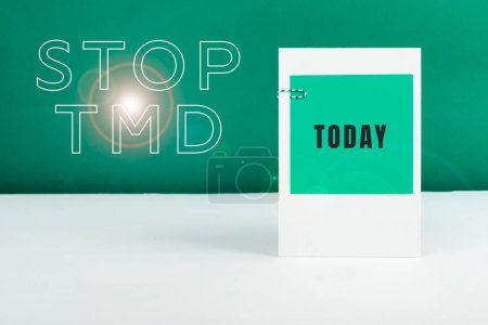 Photo for Conceptual display Stop Tmd, Business concept Prevent the disorder or problem affecting the chewing muscles - Royalty Free Image