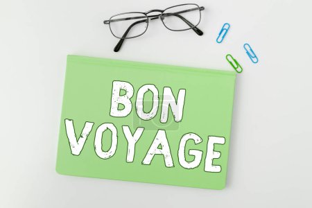 Foto de Conceptual caption Bon Voyage, Concept meaning Used express good wishes to someone about set off on journey - Imagen libre de derechos