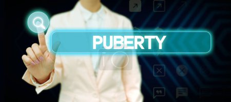 Photo for Conceptual display Puberty, Word for the period of becoming first capable of reproducing sexually - Royalty Free Image