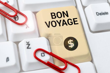 Foto de Conceptual caption Bon Voyage, Business idea Used express good wishes to someone about set off on journey - Imagen libre de derechos