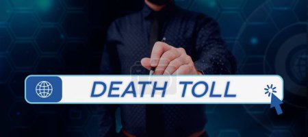 Photo for Text caption presenting Death Toll, Concept meaning the number of deaths resulting from a particular incident - Royalty Free Image