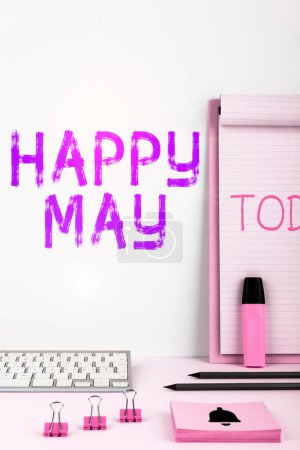 Téléchargez les photos : Writing displaying text Happy May, Word Written on Happy new month Best wishes Fresh Start Celebrating Holiday - en image libre de droit