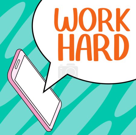 Foto de Text caption presenting Work Hard, Word for Laboring that puts effort into doing and completing tasks - Imagen libre de derechos