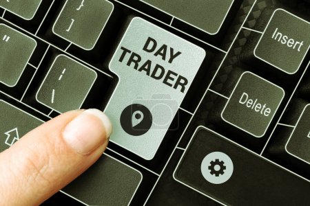 Téléchargez les photos : Text showing inspiration Day Trader, Word for A person that buy and sell financial instrument within the day - en image libre de droit