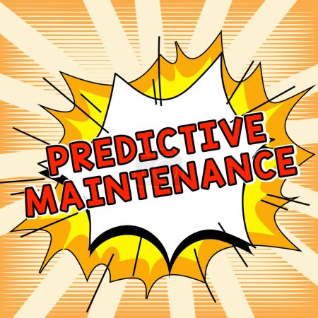 Téléchargez les photos : Sign displaying Predictive Maintenance, Word Written on Predict when Equipment Failure condition might occur - en image libre de droit