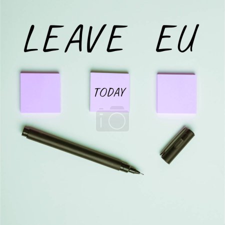 Foto de Text caption presenting Leave Eu, Conceptual photo An act of a person to leave a country that belongs to Europe - Imagen libre de derechos