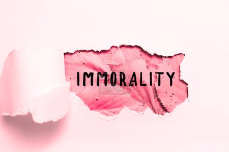 Photo for Inspiration showing sign Immorality, Internet Concept the state or quality of being immoral, wickedness - Royalty Free Image