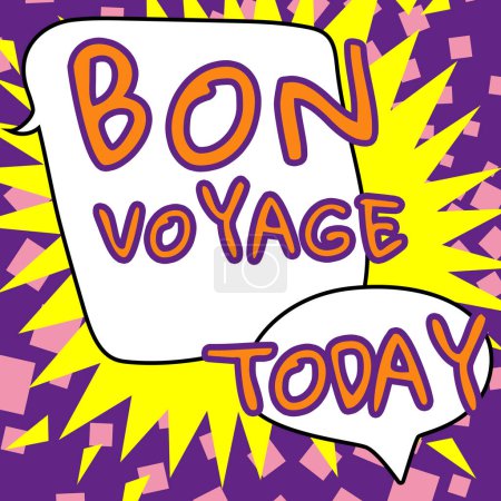 Foto de Text sign showing Bon Voyage, Concept meaning Used express good wishes to someone about set off on journey - Imagen libre de derechos