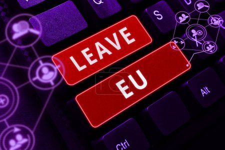 Foto de Escribir mostrando texto Leave Eu, Word for An act of a person to leave a country that belongs to Europe - Imagen libre de derechos