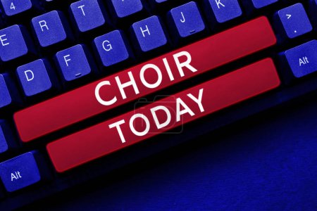 Photo for Text showing inspiration Choir, Concept meaning a group organized to perform ensemble singing - Royalty Free Image