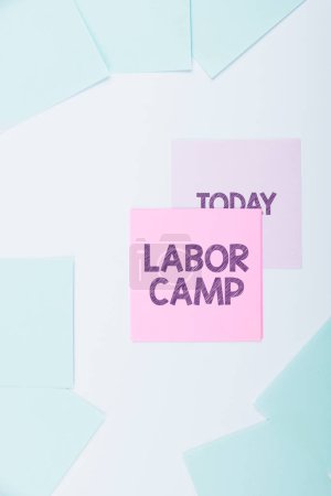 Photo for Text caption presenting Labor Camp, Concept meaning a penal colony where forced labor is performed - Royalty Free Image