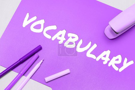 Photo for Text sign showing Vocabulary, Concept meaning collection of words and phrases alphabetically arranged and explained or defined - Royalty Free Image