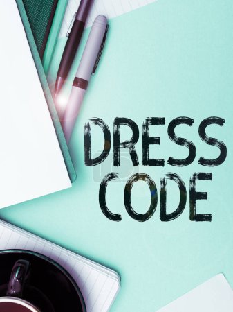 Photo for Inspiration showing sign Dress Code, Business showcase an accepted way of dressing for a particular occasion or group - Royalty Free Image
