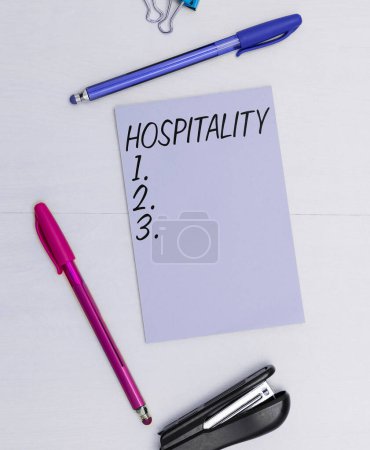 Photo for Sign displaying Hospitality, Business approach the friendly and generous reception and entertainment of guests - Royalty Free Image