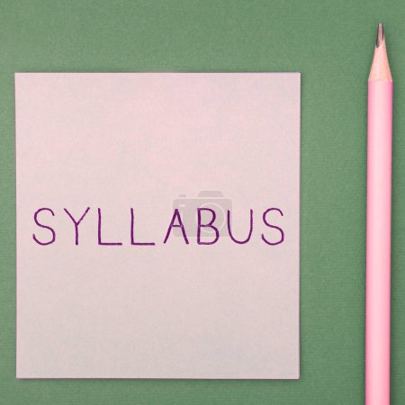Foto de Text sign showing Syllabus, Word for a summary outline of a discourse, treatise or of examination requirements - Imagen libre de derechos