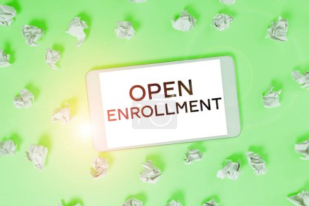 Photo for Text sign showing Open Enrollment, Business showcase The yearly period when people can enroll an insurance - Royalty Free Image