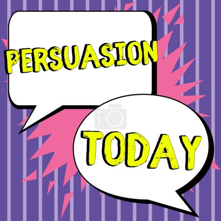 Foto de Text sign showing Persuasion, Business concept the action or fact of persuading someone or of being persuaded to do - Imagen libre de derechos