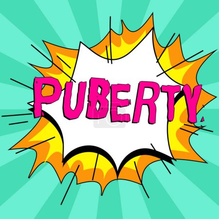 Photo for Sign displaying Puberty, Concept meaning the period of becoming first capable of reproducing sexually - Royalty Free Image
