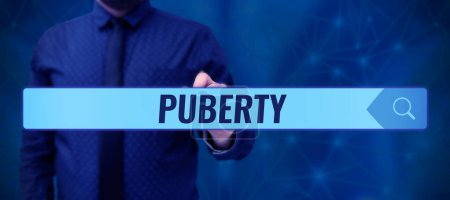 Photo for Inspiration showing sign Puberty, Internet Concept the period of becoming first capable of reproducing sexually - Royalty Free Image