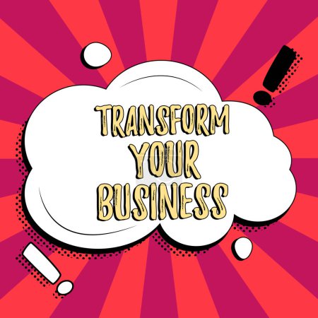 Photo for Text caption presenting Transform Your Business, Business showcase Modify energy on innovation and sustainable growth - Royalty Free Image