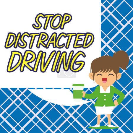 Foto de Text caption presenting Stop Distracted Driving, Business approach asking to be careful behind wheel drive slowly - Imagen libre de derechos