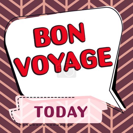 Foto de Text showing inspiration Bon Voyage, Business approach Used express good wishes to someone about set off on journey - Imagen libre de derechos