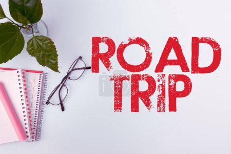 Photo for Inspiration showing sign Road Trip, Business approach Roaming around places with no definite or exact target location - Royalty Free Image