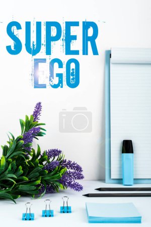 Foto de Text showing inspiration Super Ego, Business concept The I or self of any person that is empowering his whole soul - Imagen libre de derechos