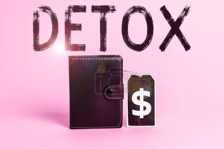 Téléchargez les photos : Légende conceptuelle Detox, Internet Concept Moment for Diet Nutrition health Addiction treatment cleanse - en image libre de droit