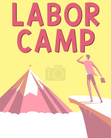 Photo for Text caption presenting Labor Camp, Conceptual photo a penal colony where forced labor is performed - Royalty Free Image