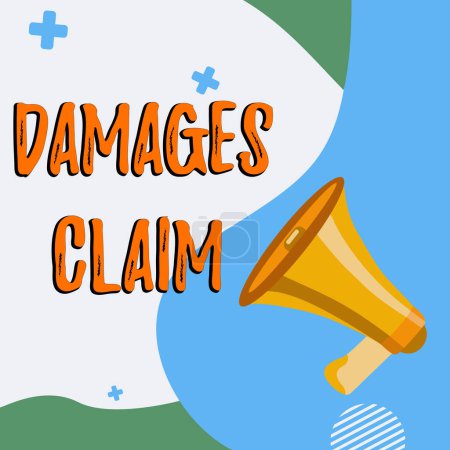 Téléchargez les photos : Text sign showing Damages Claim, Business idea Demand Compensation Litigate Insurance File Suit - en image libre de droit
