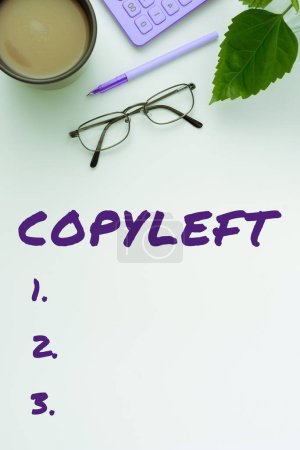 Photo for Handwriting text Copyleft, Internet Concept the right to freely use, modify, copy, and share software, works of art - Royalty Free Image