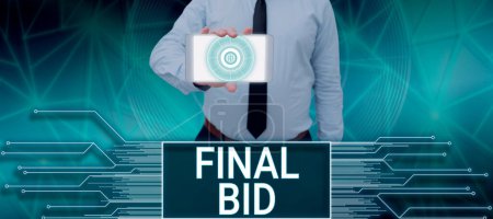Photo for Text sign showing Final Bid, Business idea The decided cost of an item which is usualy very expensive - Royalty Free Image