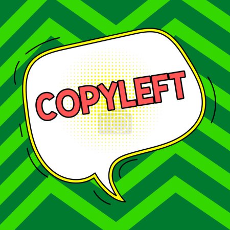 Foto de Inspiration showing sign Copyleft, Business overview the right to freely use, modify, copy, and share software, works of art - Imagen libre de derechos
