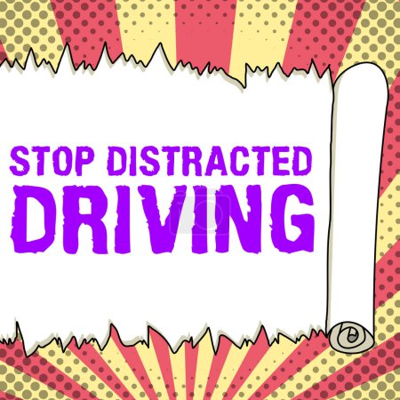 Téléchargez les photos : Panneau affichant Stop Distrait Conduite, Concept signifiant demander d'être prudent derrière le volant lentement - en image libre de droit
