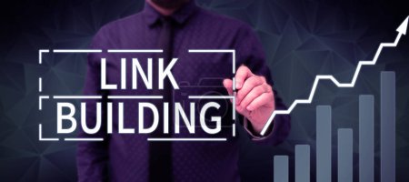 Writing displaying text Link Building, Word for SEO Term Exchange Links Acquire Hyperlinks Indexed