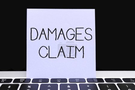 Téléchargez les photos : Conceptual display Damages Claim, Business idea Demand Compensation Litigate Insurance File Suit - en image libre de droit