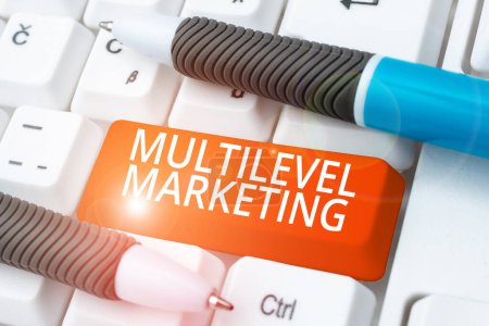 Téléchargez les photos : Writing displaying text Multilevel Marketing, Business showcase marketing strategy for the sale of products or services - en image libre de droit
