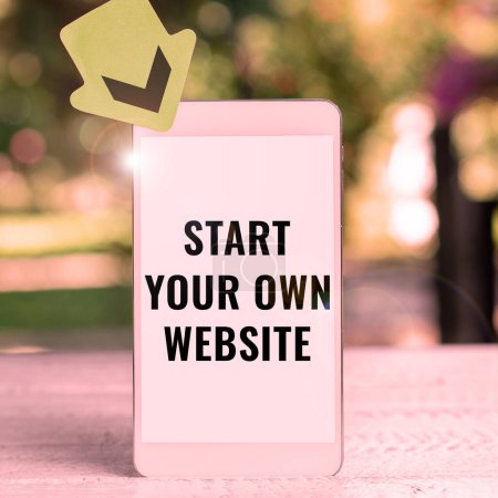 Foto de Text caption presenting Start Your Own Website, Internet Concept serve as Extension of a Business Card a Personal Site - Imagen libre de derechos