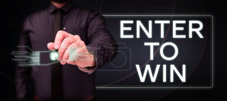Texto de escritura a mano Enter To Win, escaparate de negocios que intercambia algo valioso por el premio o la oportunidad de ganar