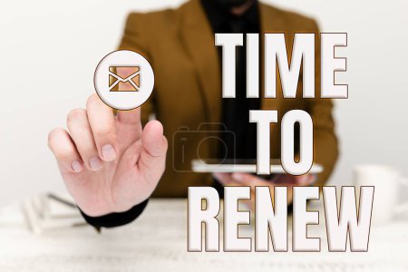 Photo for Sign displaying Time To Renew, Word Written on Continue the insurance acquired Life and property protection - Royalty Free Image