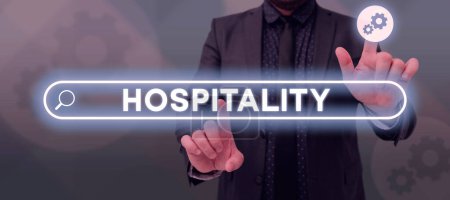 Photo for Handwriting text Hospitality, Conceptual photo the friendly and generous reception and entertainment of guests - Royalty Free Image